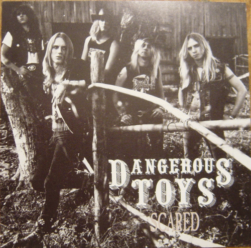 Dangerous Toys : Scared (CD Single Promo)